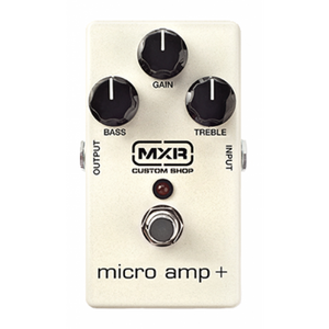 MXR® MICRO AMP+ Custom Shop